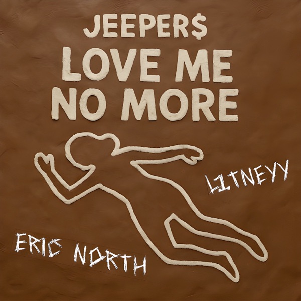 Love Me No More cover art